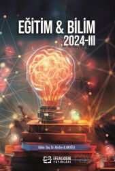 Eğitim - Bilim 2024 III - Efe Akademi Yayınları