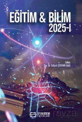 Eğitim - Bilim 2025 - 1 - Efe Akademi Yayınları