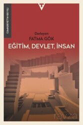Eğitim, Devlet, İnsan - Tarih Vakfı Yurt Yayınları