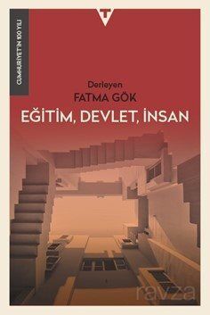 Eğitim, Devlet, İnsan - 1