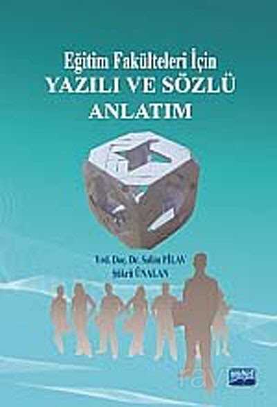 Eğitim Fakülteleri İçin Yazılı ve Sözlü Anlatım - 1