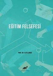 Eğitim Felsefesi - Paradigma Akademi