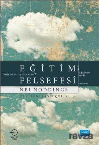 Eğitim Felsefesi (Nel Noddings) - Nobel Yayın Dağıtım