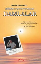 Eğitim Hayatımdan Damlalar - Kırmızı Çatı Yayınları