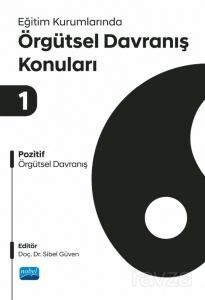 Eğitim Kurumlarında Örgütsel Davranış Konuları 1 - 1