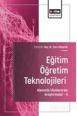 Eğitim Öğretim Teknolojileri Alanında Uluslararası Araştırmalar II - Eğitim Kitabevi