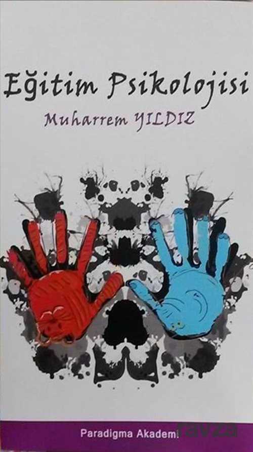 Eğitim Psikolojisi - Paradigma Akademi Yayınları (Edirne)
