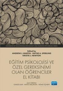 Eğitim Psikolojisi ve Özel Gereksinimi Olan Öğrenciler El Kitabı - 1