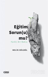 Eğitim Sorun(u) mu? - Çizgi Kitabevi