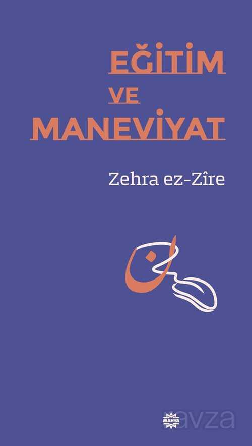 Eğitim ve Maneviyat - Mahya Yayıncılık