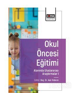 Eğitim Yönetimi Alanında Uluslararası Araştırmalar I - 1