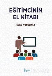 Eğitimcinin El Kitabı - Beka Yayınları