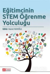Eğitimcinin STEM Öğrenme Yolculuğu - Pegem Akademi Yayıncılık