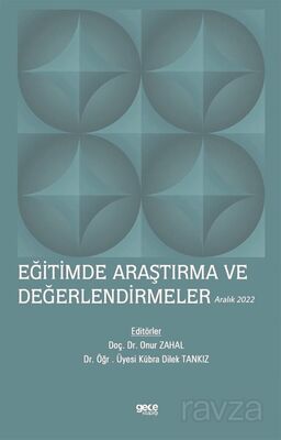 Eğitimde Araştırma ve Değerlendirmeler / Aralık 2022 - 1