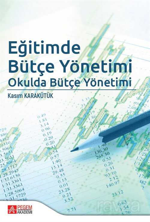 Eğitimde Bütçe Yönetimi - Pegem Akademi Yayıncılık