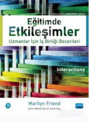 Eğitimde Etkileşimler: Uzmanlar İçin İş Birliği Becerileri / Interactions : Collaboration Skills for - Nobel Yayın Dağıtım