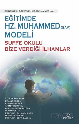 Eğitimde Hz.Muhammed (Sav) Modeli Sufa Okulu Bize Verdiği İlhamlar - 1