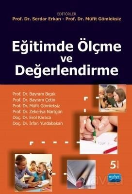 Eğitimde Ölçme ve Değerlendirme (Prof. Dr. Serdar Erkan,Müfit Gömleksiz) - 1