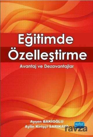 Eğitimde Özelleştirme - Nobel Yayın Dağıtım