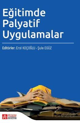 Eğitimde Palyatif Uygulamalar - 1