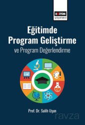 Eğitimde Program Geliştirme ve Program Değerlendirme - Eğitim Kitabevi