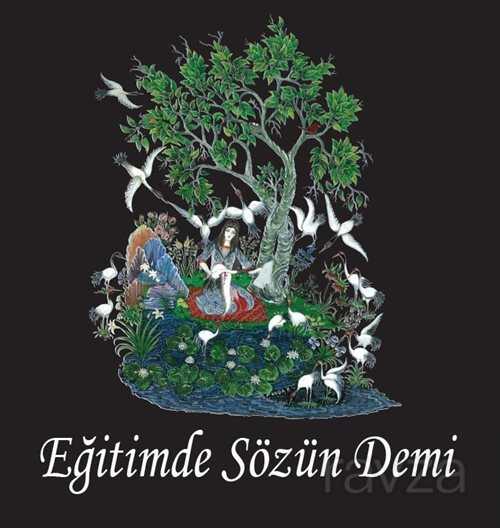 Eğitimde Sözün Demi - 1