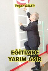 Eğitimde Yarım Asır - Cinius Yayınları