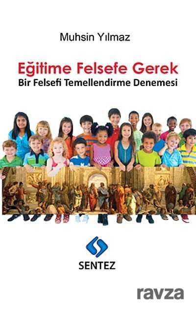 Eğitime Felsefe Gerek - 1