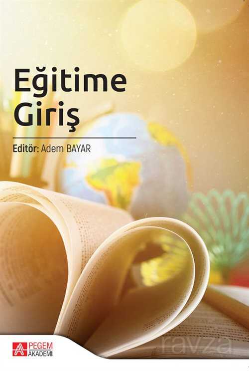 Egitime Giris (Edt. Adem Bayar) - 1