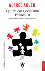 Eğitimi Zor Çocukların Psikolojisi - Dorlion Yayınevi