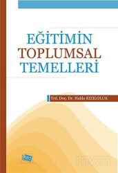Eğitimin Toplumsal Temelleri - Anı Yayıncılık