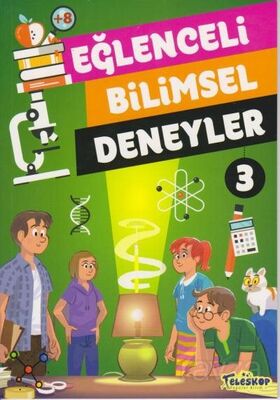 Eğlenceli Bilimsel Deneyler 3 - 1