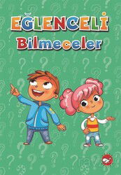 Eğlenceli Bilmeceler - Beyaz Balina Yayınları