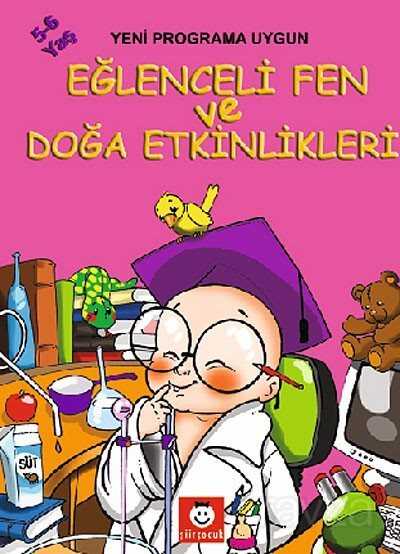 Eğlenceli Fen ve Doğa Etkinlikleri - 1