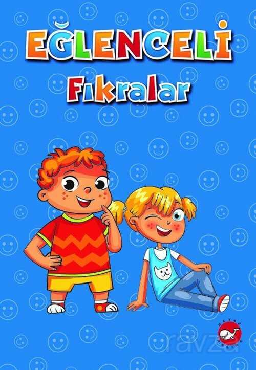 Eğlenceli Fıkralar - Beyaz Balina Yayınları