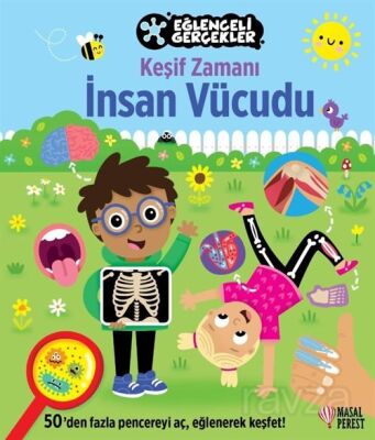 Eğlenceli Gerçekler / Keşif Zamanı: İnsan Vücudu - 1
