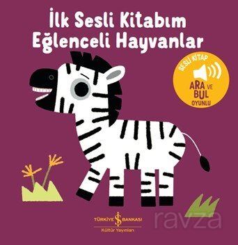 Eğlenceli Hayvanlar - İlk Sesli Kitabım - 1