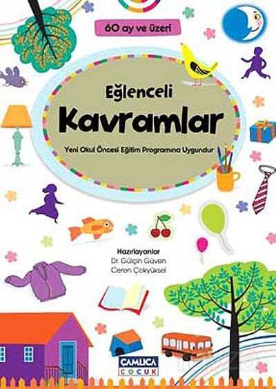 Eğlenceli Kavramlar (60 ay ve üzeri) - Çamlıca Çocuk Yayınları