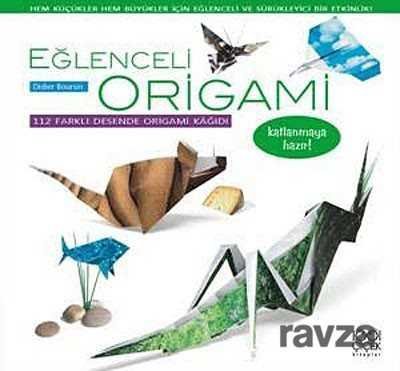Eğlenceli Origami - 1