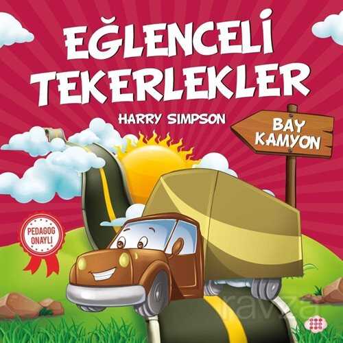 Eğlenceli Tekerlekler / Bay Kamyon - 1