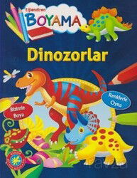 Eğlendiren Boyama - Dinozorlar - Parıltı Yayıncılık