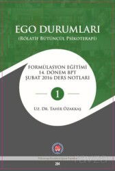 Ego Durumları (Rölatif Bütüncül Psikoterapi) - Psikoterapi Enstitüsü Yayınları