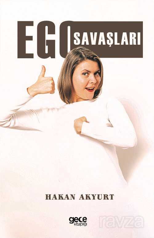 Ego Savaşları - Gece Kitaplığı