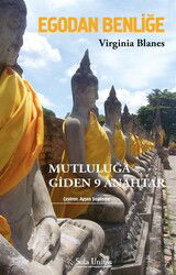 Egodan Benliğe Mutluluğa Giden 9 Anahtar - Sola Yayınları