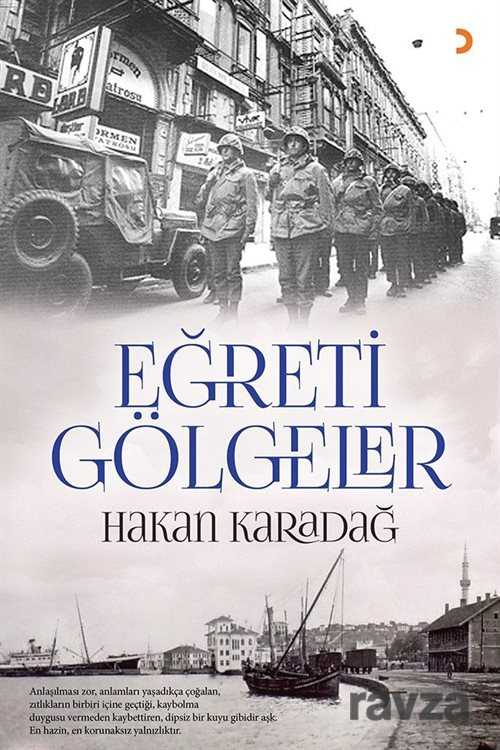 Eğreti Gölgeler - 1