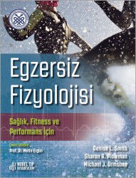 Egzersiz Fizyolojisi Sağlık, Fitness ve Performans - Nobel Tıp Kitabevleri