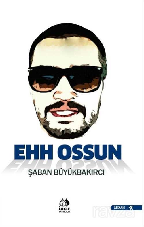 Ehh Ossun - 1