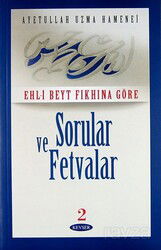 Ehl-i Beyt Fıkhına Göre Sorular ve Fetvalar 2 - Kevser Yayınları