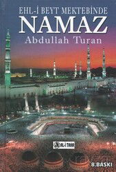 Ehl-i Beyt Mektebinde Namaz - Kişisel Yayınlar
