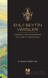 Ehl-i Beyt'in Varisleri - Nefes Yayınevi